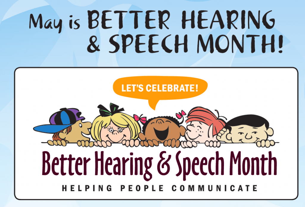 better hearing and speech month