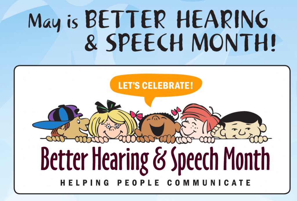 SLPs Make Your Mark on Better Hearing and Speech Month in May